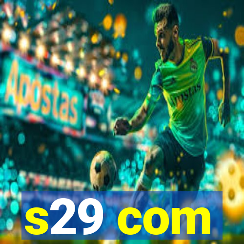 s29 com